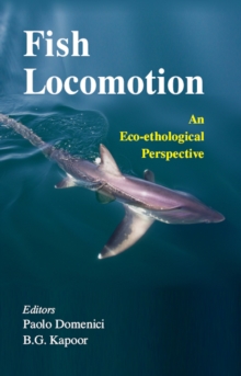 Fish Locomotion : An Eco-ethological Perspective