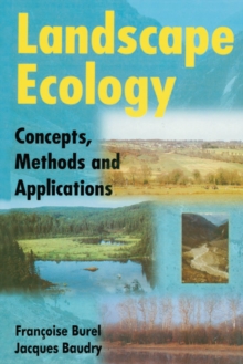 Landscape Ecology : Concepts, Methods, and Applications