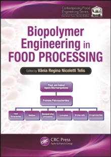 Biopolymer Engineering in Food Processing