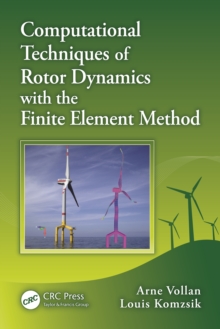 Computational Techniques of Rotor Dynamics with the Finite Element Method