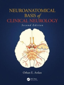 Neuroanatomical Basis of Clinical Neurology, Hardback Book Neuroanatomical Basis of Clinical Neurology, Hardback Book