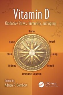 Vitamin D : Oxidative Stress, Immunity, and Aging