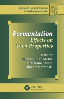 Fermentation : Effects on Food Properties