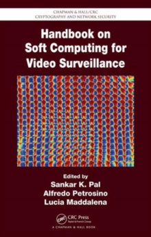 Handbook on Soft Computing for Video Surveillance, Hardback Book Handbook on Soft Computing for Video Surveillance, Hardback Book