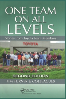 One Team on All Levels : Stories from Toyota Team Members, Second Edition