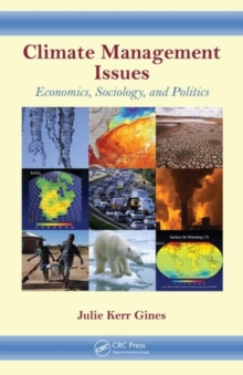 Climate Management Issues : Economics, Sociology, and Politics