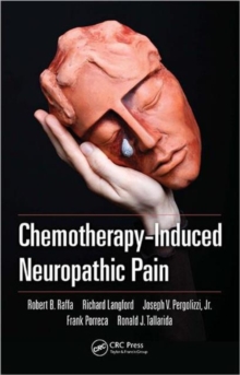 Chemotherapy-Induced Neuropathic Pain, Hardback Book Chemotherapy-Induced Neuropathic Pain, Hardback Book