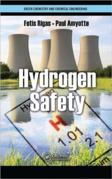 Hydrogen Safety, Hardback Book Hydrogen Safety, Hardback Book