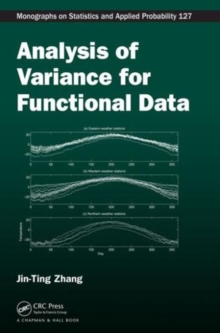 Analysis of Variance for Functional Data, Hardback Book Analysis of Variance for Functional Data, Hardback Book
