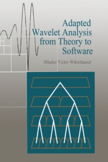 Adapted Wavelet Analysis : From Theory to Software