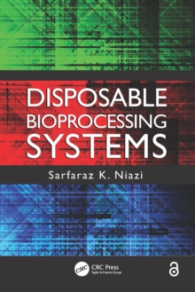 Disposable Bioprocessing Systems