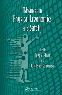 Advances in Physical Ergonomics and Safety