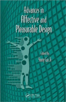 Advances in Affective and Pleasurable Design, Hardback Book Advances in Affective and Pleasurable Design, Hardback Book