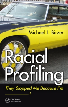 Racial Profiling : They Stopped Me Because I'm ------------!