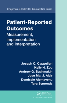 Patient-Reported Outcomes : Measurement, Implementation and Interpretation