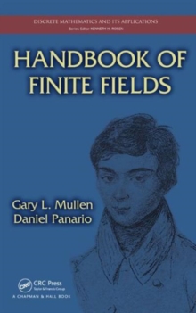 Handbook of Finite Fields, Hardback Book Handbook of Finite Fields, Hardback Book