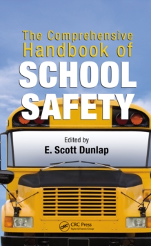 The Comprehensive Handbook of School Safety