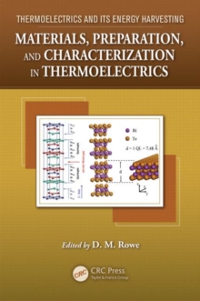 Materials, Preparation, and Characterization in Thermoelectrics, Hardback Book Materials, Preparation, and Characterization in Thermoelectrics, Hardback Book