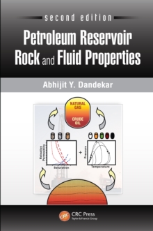 Petroleum Reservoir Rock and Fluid Properties