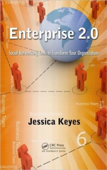 Enterprise 2.0 : Social Networking Tools to Transform Your Organization, Hardback Book Enterprise 2.0 : Social Networking Tools to Transform Your Organization, Hardback Book