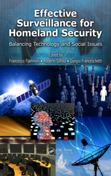 Effective Surveillance for Homeland Security : Balancing Technology and Social Issues