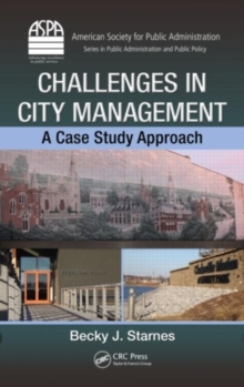 Challenges in City Management : A Case Study Approach