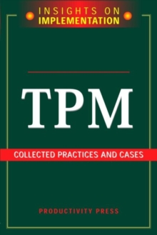 TPM: Collected Practices and Cases