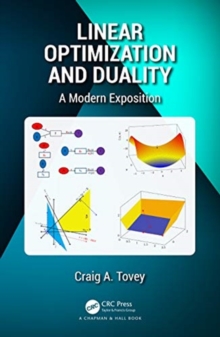 Linear Optimization and Duality : A Modern Exposition