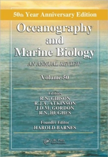 Oceanography and Marine Biology : An Annual Review, Volume 50, Hardback Book Oceanography and Marine Biology : An Annual Review, Volume 50, Hardback Book
