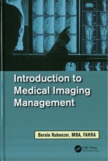 Introduction to Medical Imaging Management