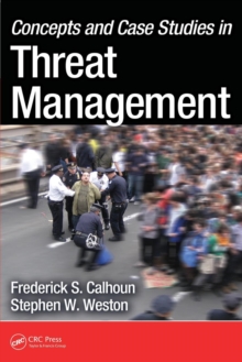 Concepts and Case Studies in Threat Management, Paperback / softback Book Concepts and Case Studies in Threat Management, Paperback / softback Book