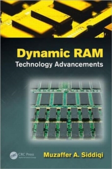 Dynamic RAM : Technology Advancements, Hardback Book Dynamic RAM : Technology Advancements, Hardback Book