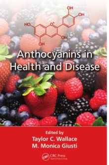 Anthocyanins in Health and Disease