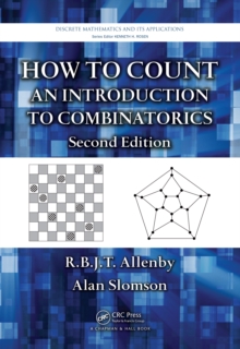 How to Count : An Introduction to Combinatorics, Second Edition