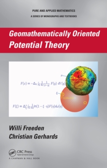 Geomathematically Oriented Potential Theory