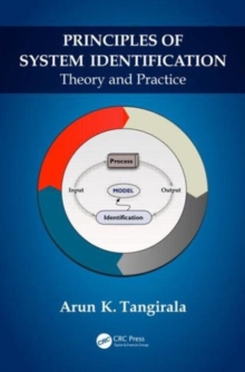 Principles of System Identification : Theory and Practice, Mixed media product Book Principles of System Identification : Theory and Practice, Mixed media product Book