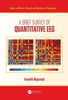A Brief Survey of Quantitative EEG, Hardback Book A Brief Survey of Quantitative EEG, Hardback Book