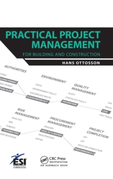 Practical Project Management for Building and Construction, Hardback Book Practical Project Management for Building and Construction, Hardback Book