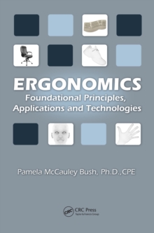 Ergonomics : Foundational Principles, Applications, and Technologies