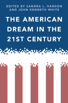 The American Dream in the 21st Century