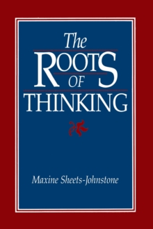 The Roots Of Thinking