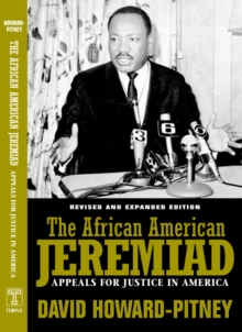 African American Jeremiad Rev : Appeals For Justice In America