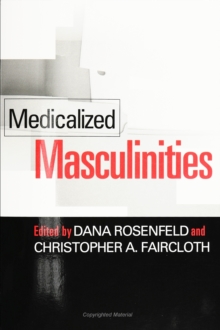 Medicalized Masculinities