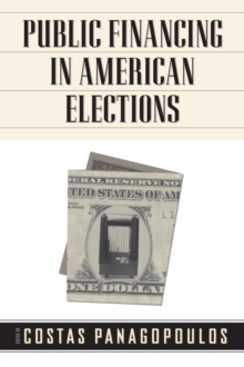 Public Financing in American Elections