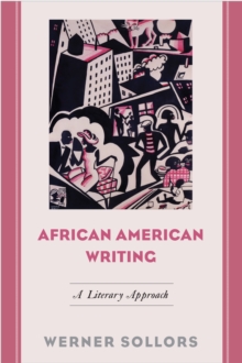 African American Writing : A Literary Approach