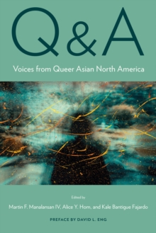 Q&A : Voices from Queer Asian North America