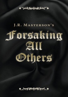 Forsaking All Others