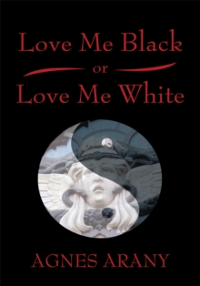 Love Me Black or Love Me White