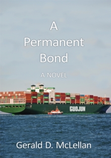 A Permanent Bond : A Novel