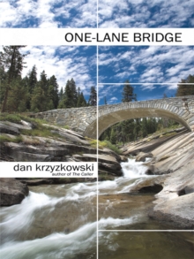 One-Lane Bridge